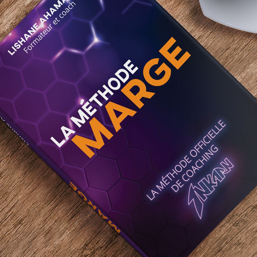 Livre papier la méthode MARGE Lishane AHAMADA