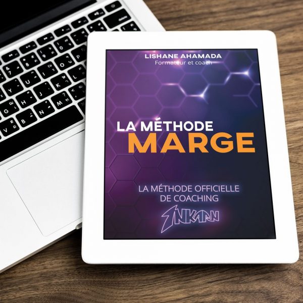 Livre électronique e-book de développement personnel "La Méthode MARGE" par Lishane AHAMADA.